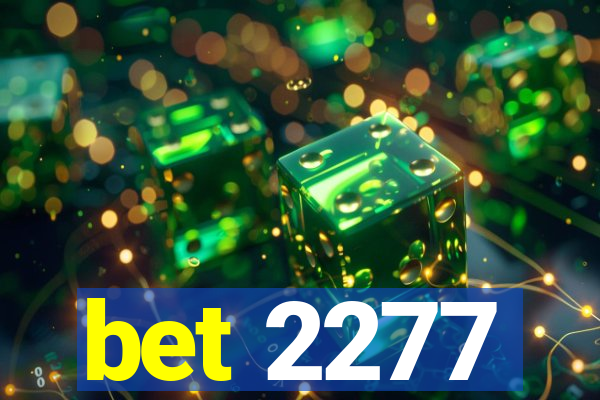 bet 2277